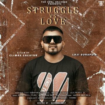 download Struggle-vs-Love Laji Surapuria mp3